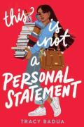 This Is Not A Personal Statement