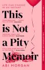 This Is Not A Pity Memoir - Preview
