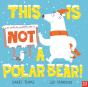 This Is Not A Polar Bear! - Preview