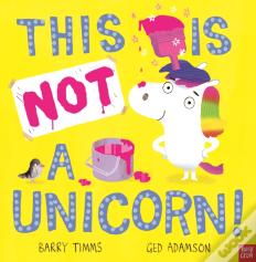 This Is Not A Unicorn!