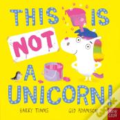 This Is Not A Unicorn!