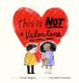 This Is Not A Valentine - Preview
