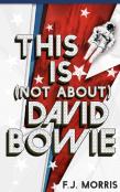 This Is (Not About) David Bowie