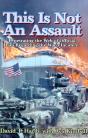 This Is Not An Assault - Preview