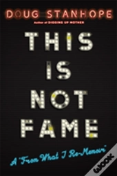 This Is Not Fame
