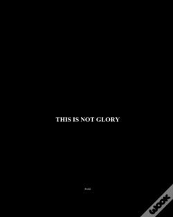 Capa do artigo This Is Not Glory