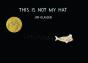 This Is Not My Hat - Preview