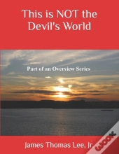 This Is Not The Devil'S World