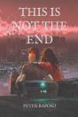 This Is Not The End - Preview
