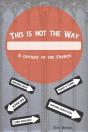 This Is Not The Way - Preview
