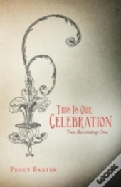 This Is Our Celebration