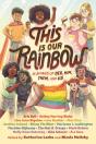 This Is Our Rainbow - Preview