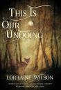This Is Our Undoing - Preview