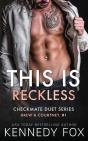 This Is Recklesss - Preview