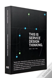 Capa do artigo This Is Service Design Thinking. Basics - Tools - Cases