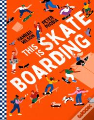This Is Skateboarding
