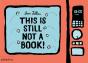 This Is Still Not A Book - Preview