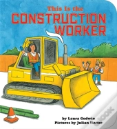 This Is The Construction Worker