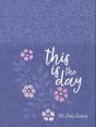 This Is The Day - Preview