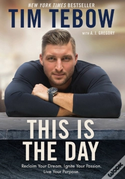 Capa do artigo This Is The Day: Reclaim Your Dream. Ignite Your Passion. Live Your Purpose.