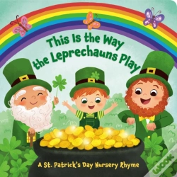 Capa do artigo This Is The Way The Leprechauns Play