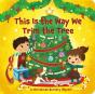 This Is The Way We Trim The Tree - Preview