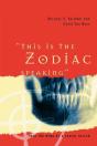 This Is The Zodiac Speaking - Preview
