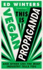This Is Vegan Propaganda - Preview