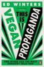 This Is Vegan Propaganda - Preview