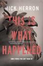 This Is What Happened - Preview
