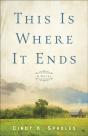 This Is Where It Ends Â€“ A Novel - Preview
