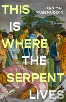 This Is Where The Serpent Lives