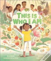 This Is Who I Am