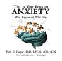 This Is Your Brain On Anxiety - Preview