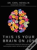 This Is Your Brain On Joy