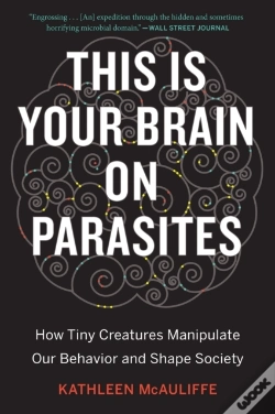 Capa do artigo This Is Your Brain On Parasites
