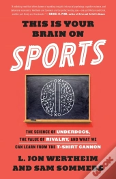 This Is Your Brain On Sports