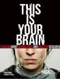This Is Your Brain - Preview