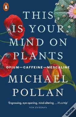 Capa do artigo This Is Your Mind On Plants