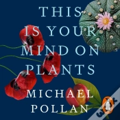 Capa do artigo This Is Your Mind On Plants