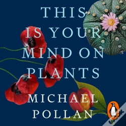 Capa do artigo This Is Your Mind On Plants