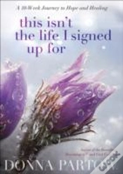 Capa do artigo This Isn`T The Life I Signed Up For Â€“ ...But I`M Finding Hope And Healing