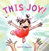 This Joy!