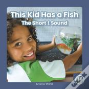 This Kid Has A Fish
