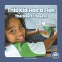 This Kid Has A Fish - Preview