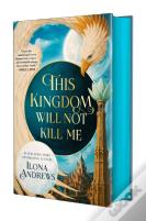 This Kingdom Will Not Kill Me