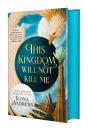 This Kingdom Will Not Kill Me - Preview