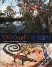 This Land Our Water