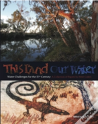 This Land Our Water