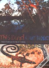 This Land Our Water
